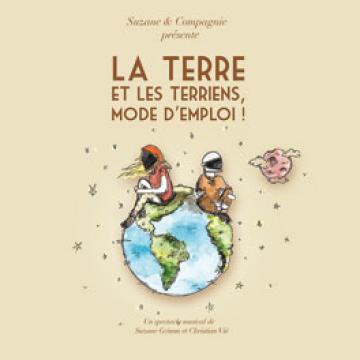 La Terre et les terriens, mode d'emploi !