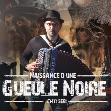 Chti Sebi : Naissance d'une gueule noire