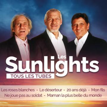 L'album des Sunlights   : Tous les tubes